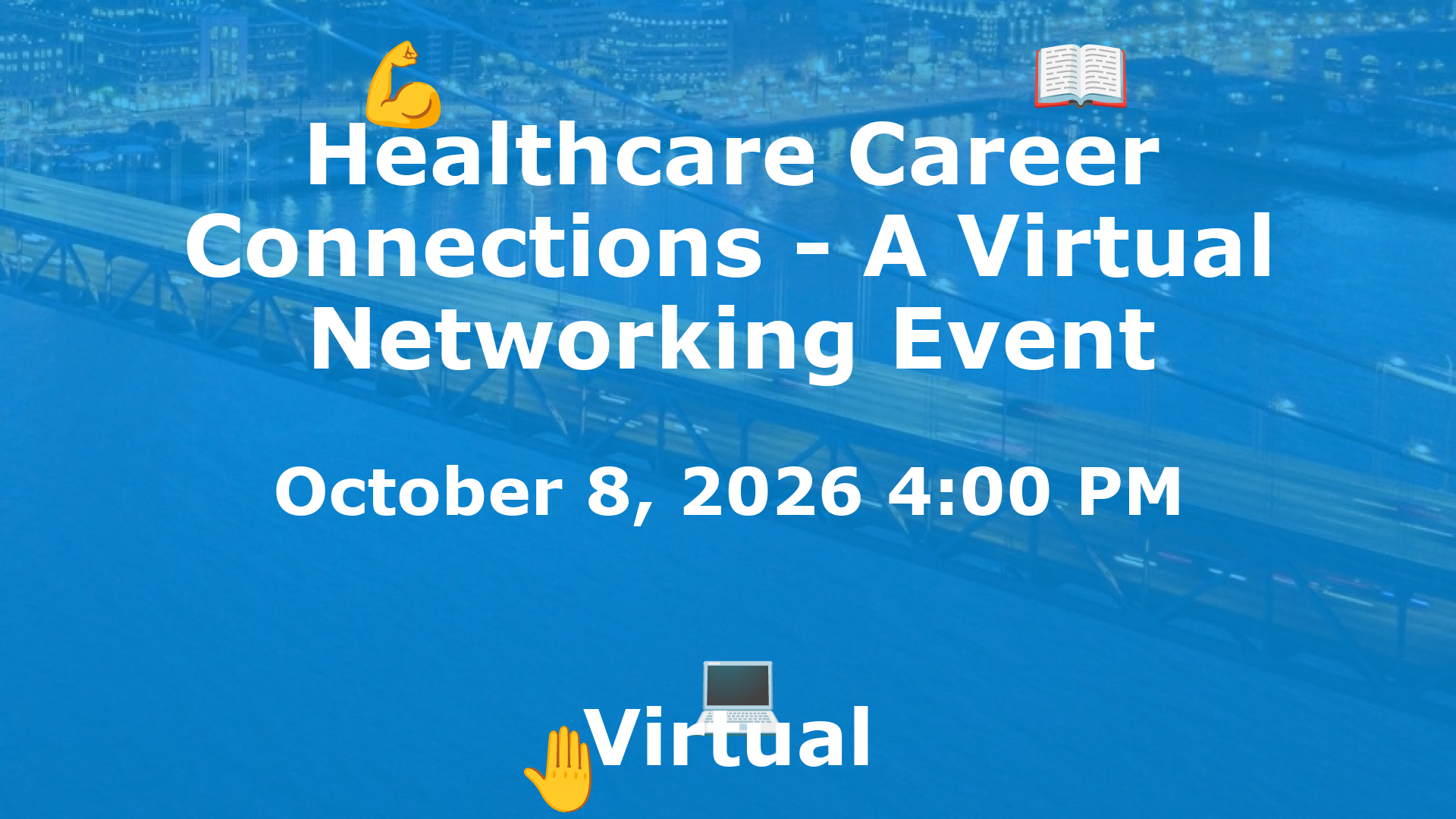 Healthcare Career Connections - A Virtual Networking Event event image
